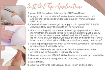 Step by step application infographic for IBD Dual Builder Gel Warm Nude showing soft gel tip placement cure times and finishing steps